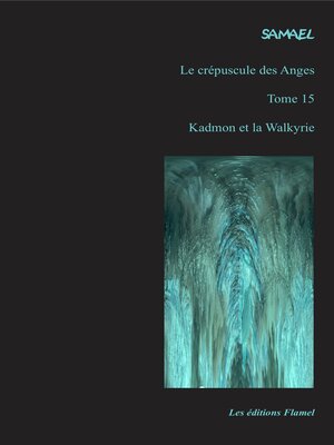 cover image of Le crépuscule des Anges, tome 15